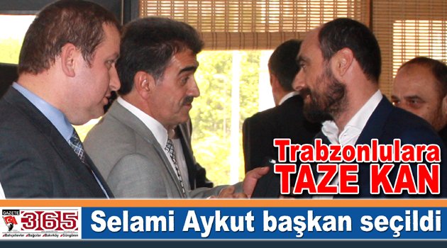 Selami Aykut Bahçelievler Trabzonlular Derneği’ne başkan seçildi