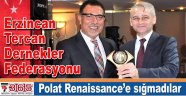 TERDEF’liler Polat Renaissance’e sığmadılar