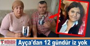 Bağcılarlı 16 yaşındaki Ayça'dan 12 gündür iz yok