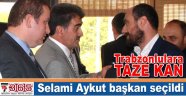 Selami Aykut Bahçelievler Trabzonlular Derneği’ne başkan seçildi