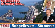 Bahçelievler Sürmene ile kardeş oldu