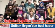 Gülben Ergen, Bağcılar Engelliler Sarayı'nı yazdı