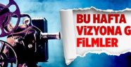 Bu hafta vizyona giren filmler…