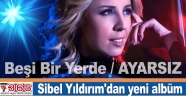 Sibel Yıldırım'dan yeni albüm galası…