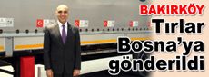 Bakırköy’den Bosna-Hersek’e yardım