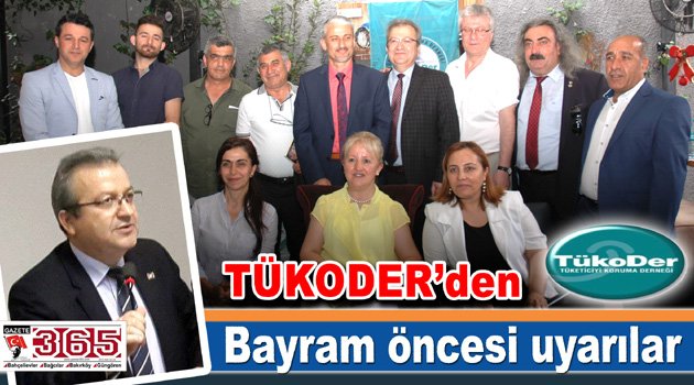 TÜKODER’den bayram öncesi vatandaşlara önemli uyarılar…