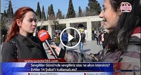 14 Şubat'ta kadınlar ne ister? Evliler, Sevgililer Günü'nü kutlamalı mı?