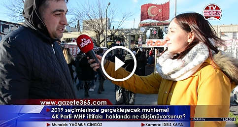 AK Parti -MHP ittifakı için vatandaş ne diyor? (Bakırköy)