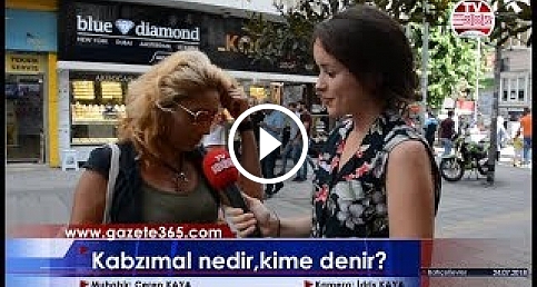 Ne kadar biliyoruz? / Kabzımal nedir, kime denir?