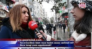 Tecavüzlere hadım veya idam gelecek mi? Vatandaş ne düşünüyor?